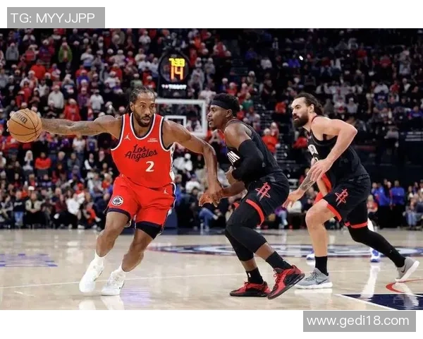 今日NBA直播火箭对决快船精彩赛事抢先看分析与预测